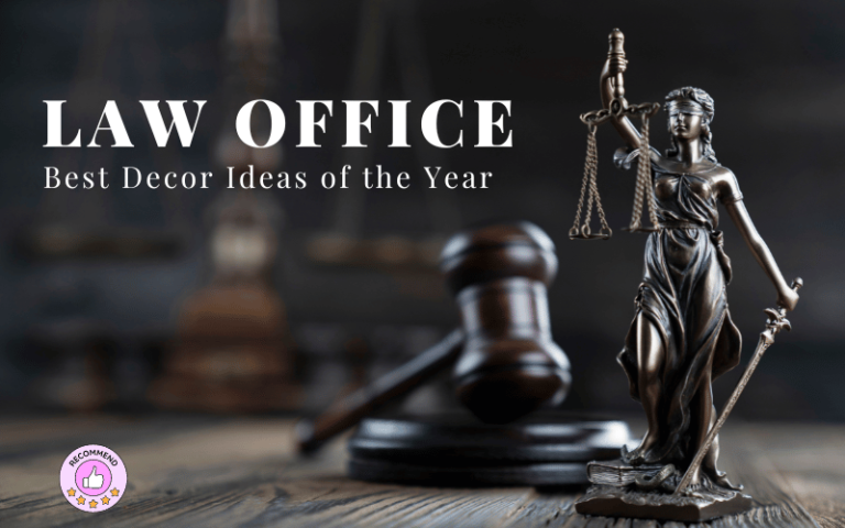 Balancing Professionalism and Style: Best Law Office Decor Ideas of the Year